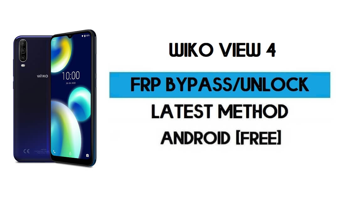 Wiko View 4 FRP Bypass sin PC - Desbloquear Google Gmail Android 10