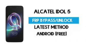 Alcatel Idol 5 FRP Bypass – Gmail 잠금 해제 Android 7.1(PC 제외)