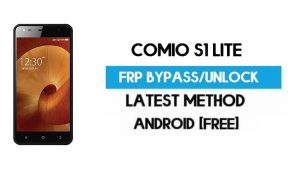 Comio S1 Lite FRP Bypass – Розблокуйте Gmail Lock Android 7.0 без ПК