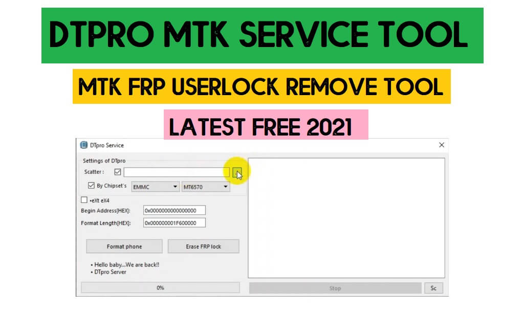 ดาวน์โหลด DTPro MTK Service Tool - MTK FRP Userlock Remove Tool เวอร์ชันฟรีล่าสุด 2021