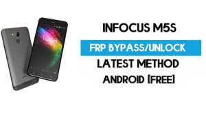 InFocus M5s FRP Bypass - Desbloquear Gmail Lock Android 7.0 (sin PC)