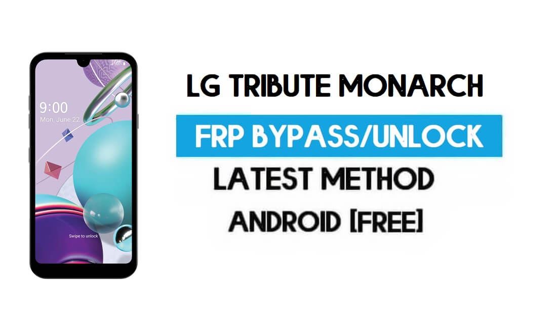 LG Tribute Monarch FRP Lock Bypass - Desbloquear GMAIL Android 10 mais recente