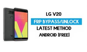 Desbloquear LG V20 FRP/Google Lock Bypass con Puk SIM (Android 9) más reciente