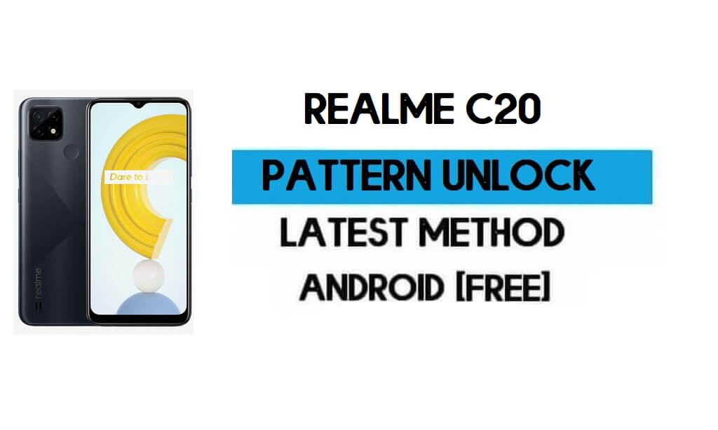 Realme C20 Pattern Unlock File (Remove Screen Lock) Without AUTH (RMX3061, RMX3063) – SP Flash Tool