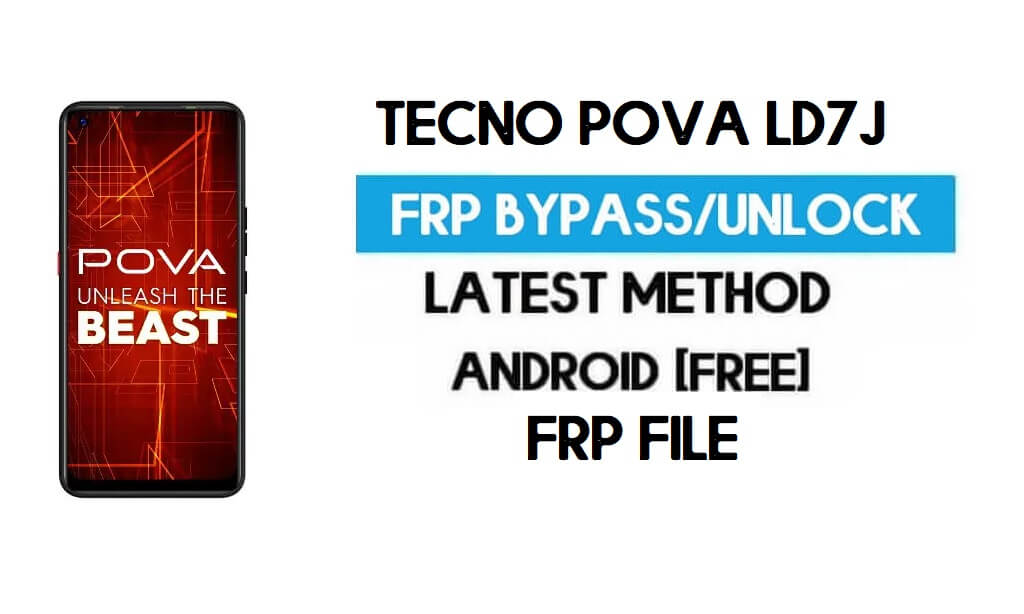 Tecno Pova LD7J FRP-bestand (met DA) Ontgrendelen door SP Tool - Nieuwste gratis