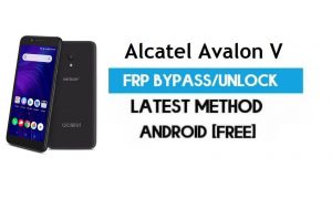Alcatel Avalon V FRP Bypass – Gmail Kilidinin Kilidini Aç Android 8.1 PC olmadan