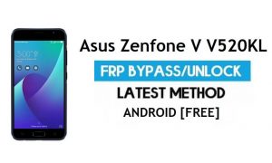 Asus Zenfone V V520KL FRP Bypass Android 7.0 - Desbloquear el bloqueo de Google Gmail [Sin PC] [Reparar ubicación y actualización de Youtube]