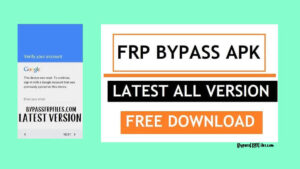 FRP Bypass APK Télécharger (2024) - Dernier contournement FRP [Android]
