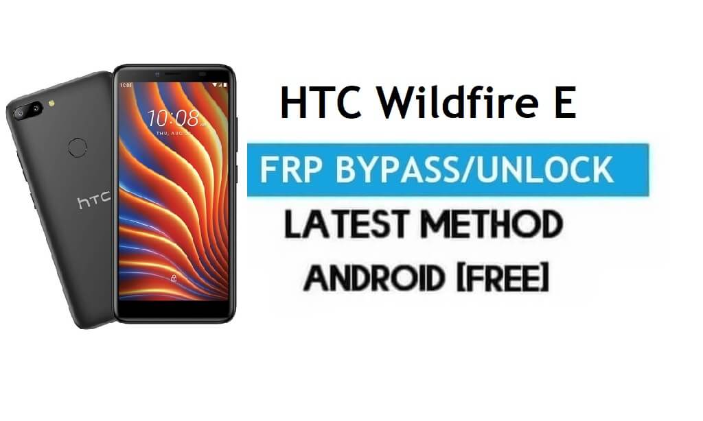 HTC Wildfire E FRP 우회 – Gmail 잠금 해제 Android 9.0 PC 없음
