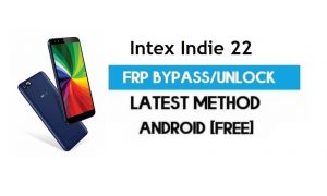 Intex Indie 22 FRP Bypass – PC 없이 Gmail 잠금 Android 7.0 잠금 해제