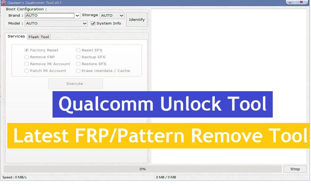 Outil de déverrouillage Qualcomm Dernier outil de suppression de FRP/modèle Téléchargement gratuit