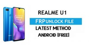 Realme U1 FRP Bypass/Unlock File (Supprimer avec DA) SP Tool Dernier