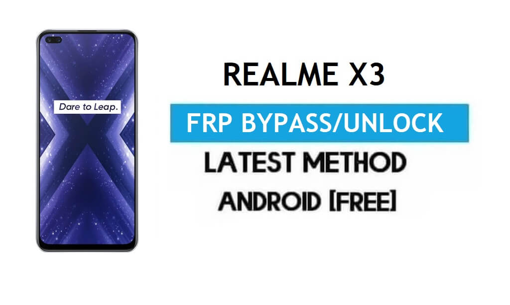 Realme X3 Android 11 FRP Bypass - Desbloquear Google Gmail sin PC