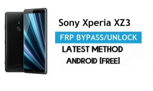 Sony Xperia XZ3 SOV39 FRP Bypass – Desbloquear Google Gmail Lock [sem PC] Android 10