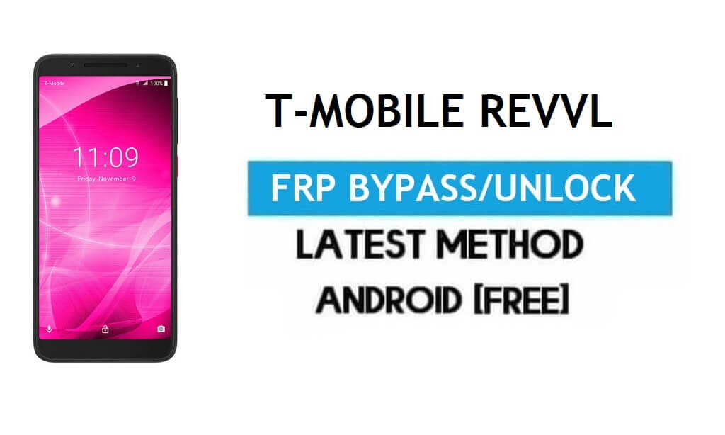 T-Mobile Revvl FRP Bypass – Gmail-Sperre entsperren (Android 7.0) [Standort korrigieren und Youtube-Update]