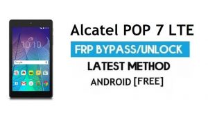 Alcatel POP 7 LTE FRP Bypass sem PC – Desbloquear Gmail Android 6.0.1
