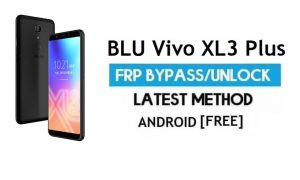 BLU Vivo XL3 Plus FRP Bypass โดยไม่ต้องใช้พีซี - ปลดล็อก Gmail Android 7.1.2