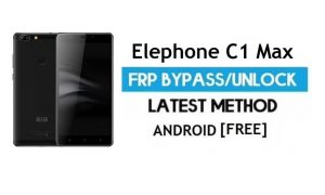 Elephone C1 Max FRP Bypass بدون جهاز كمبيوتر - فتح gmail Android 7.0