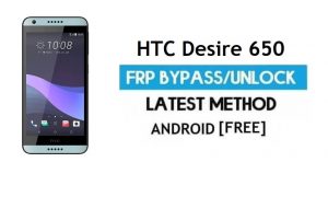 HTC Desire 650 FRP Bypass Without PC – Unlock Gmail Lock Android 6.0