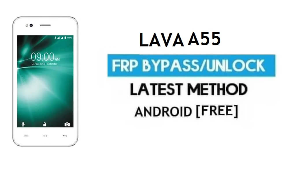 Lava A55 FRP Déverrouiller le contournement de compte Google - Android 6.0 (sans PC)