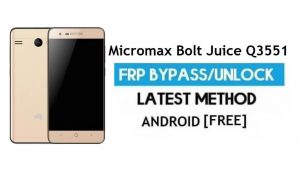 Micromax Bolt Juice Q3551 FRP Bypass PC Yok – Gmail Android 6'nın kilidini açın