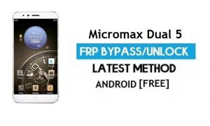 Micromax Dual 5 FRP Bypass Without PC – Unlock Gmail lock Android 6.0