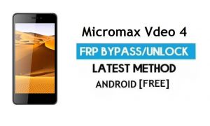 Micromax Vdeo 4 Q4251 FRP Bypass sin PC - Desbloquear Gmail Android 6.0
