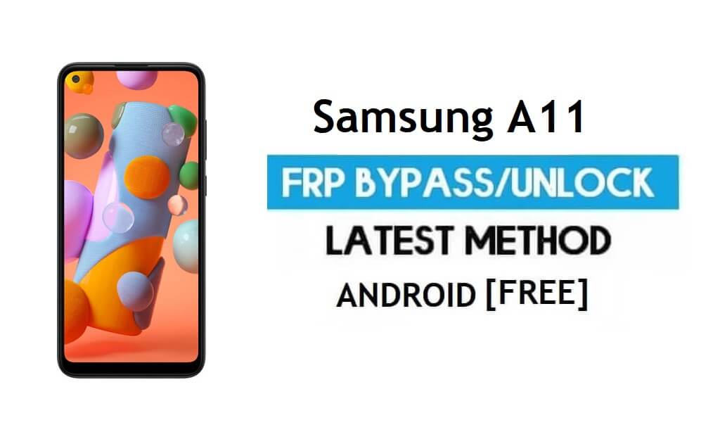 Samsung A11 U2 SM-A115 FRP Bypass Android 11 Ontgrendel Google Gmail