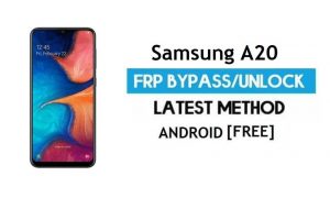 Samsung A20 SM-A205 Android 11 FRP Google GMAIL लॉक अनलॉक करें