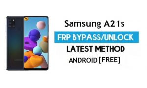 Samsung A21s SM-A217 U6 FRP Bypass Android 11 Desbloquear bloqueo de Google