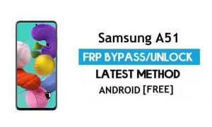 Samsung A51 SM-A515F U4 Android 11 FRP 우회(Google 잠금 해제)