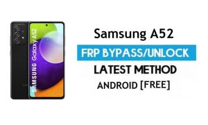 Samsung A52 SM-A525 U3 FRP Bypass Android 11 (Unlock Google lock)