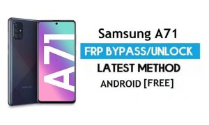 Buka kunci Samsung A71 SM-A715F Android 11 FRP Google GMAIL