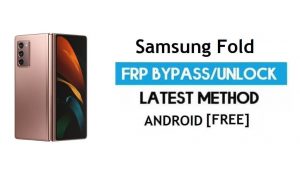 Desbloquear Samsung Fold SM-F900DF/W Android 11 FRP Bloqueo de Google GMAIL