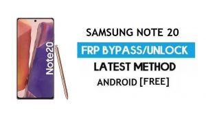 Déverrouiller le verrouillage Samsung Note 20 SM-N980F Android 11 FRP Google GMAIL