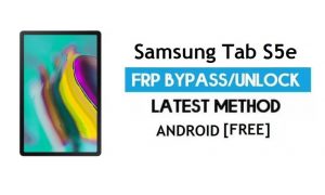 Déverrouiller le verrouillage Samsung Tab S5e SM-T720 Android 11 FRP Google GMAIL