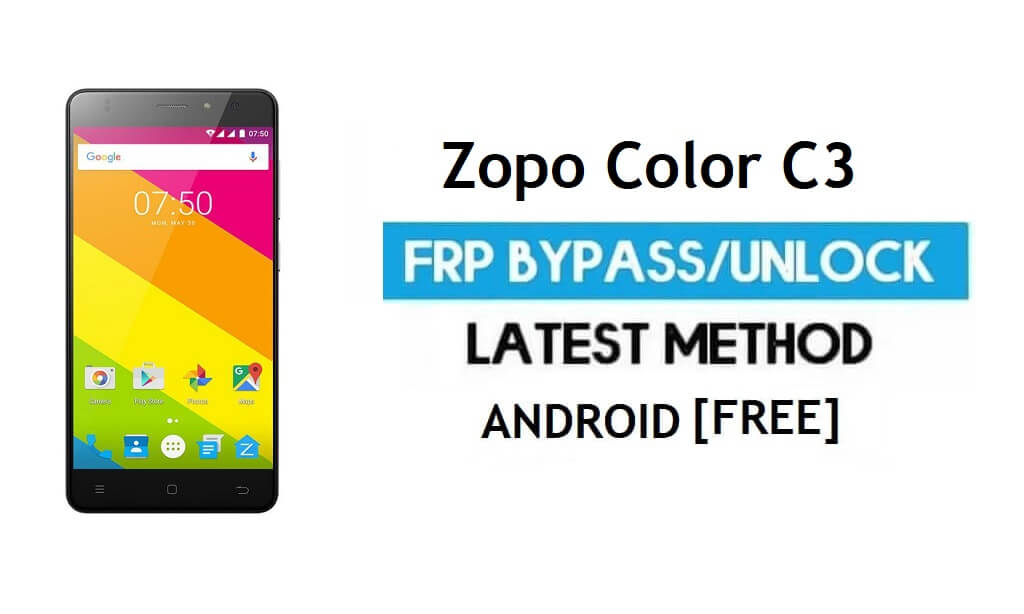 Zopo Color C3 FRP Bypass – Google Gmail 잠금 해제 Android 6.0 무료