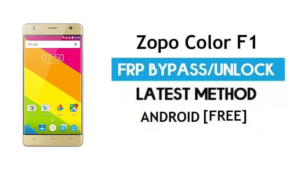 Zopo Color F1 FRP Bypass โดยไม่ต้องใช้พีซี - ปลดล็อก Gmail Lock Android 6.0