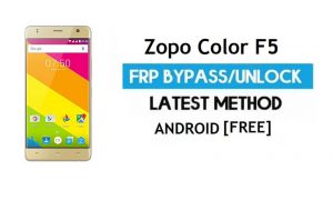 Zopo Color F5 FRP Bypass بدون جهاز كمبيوتر - فتح قفل Gmail لنظام Android 6.0