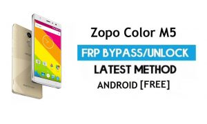 Zopo Color M5 FRP Bypass sans PC - Déverrouillez Gmail Lock Android 6.0