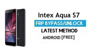 Intex Aqua S7 FRP Google Hesabının Kilidini Aç Android 6.0'ı PC olmadan atlayın