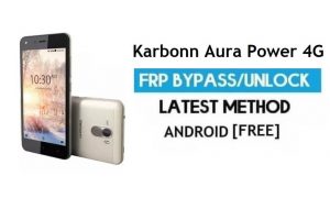Karbonn Aura Power 4G FRP ปลดล็อกบัญชี Google บายพาส Android 6.0