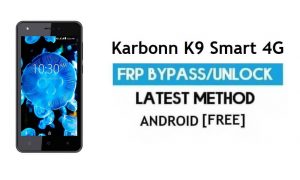Karbonn K9 스마트 4G FRP Google 계정 잠금 해제 Android 6.0 우회
