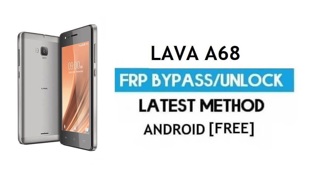 Lava A68 FRP ปลดล็อค/บายพาสบัญชี Google | Android 6.0 (ไม่มีพีซี)