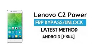 Lenovo C2 Power FRP ปลดล็อกบัญชี Google บายพาส Android 6.0 ไม่มีพีซี
