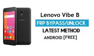 Lenovo Vibe B FRP Sblocca l'account Google Bypass Android 6 senza PC