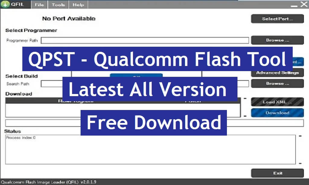 Завантажте QPST Tool - Qualcomm Flash Tool останню всю безкоштовну версію 2021