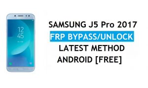 Samsung J5 Pro 2017 FRP Bypass mais recente – Desbloqueie o Google Android 9.0
