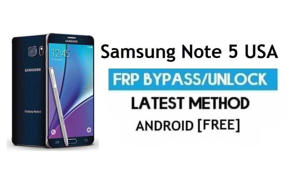 Samsung Note 5 EUA SM-N920V/P/R FRP Bypass desbloqueia Android 7.0