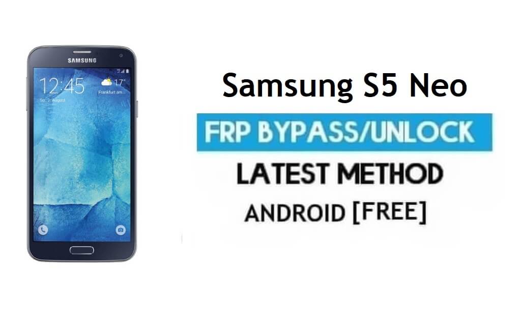 Samsung S5 Neo SM-G903F/W FRP ignorado desbloqueia Google [Android 7.0]